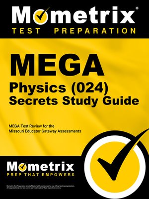cover image of MEGA Physics (024) Secrets Study Guide